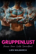 Cover-Bild zum Titel 'Gruppenlust: Reverse Harem Erotik Sammelband' von 'Lien Malbarch'