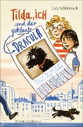 Cover-Bild zum Titel 'Tilda, ich und der geklaute Dracula' von 'Lara Schützsack'
