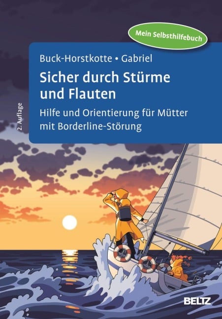 Sicher durch Stürme und Flauten - Sigrid Buck-Horstkotte, Johanna Gabriel