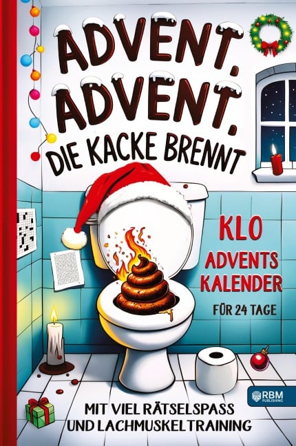 Advent, Advent, die Kacke brennt - Hans Wurst