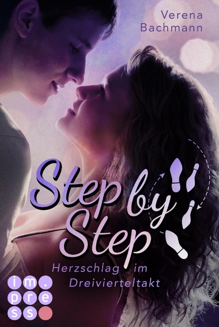 Step by Step. Herzschlag im Dreivierteltakt - Verena Bachmann