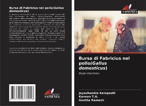 Bursa di Fabricius nel pollo(Gallus domesticus) - Jayachandra Kempashi, Kannan T. A., Geetha Ramesh