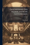 Cover-Bild zum Titel 'Geschiedenis Der Nederlandsche Letterkunde' von 'Gerrit Kalff'