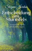 Cover-Bild zum Titel 'Entscheidung am Sturmfels' von 'Sheyna Jordan'