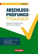 Cover-Bild zum Titel 'Abschlussprüfungstrainer Englisch 10. Schuljahr - Nordrhein-Westfalen - Mittlerer Schulabschluss' von 'Gwen Berwick, Sydney Thorne'