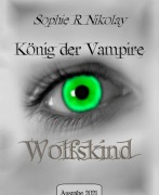 König der Vampire - Sophie R. Nikolay