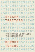 Cover-Bild zum Titel 'Enigma Traitors' von 'Dermot Turing'