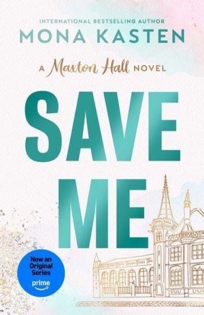 Save Me - Mona Kasten