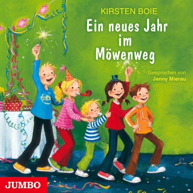 Ein neues Jahr im Möwenweg [Wir Kinder aus dem Möwenweg, Band 5] - Kirsten Boie
