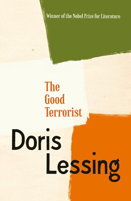 The Good Terrorist - Doris Lessing