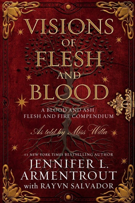 Visions of Flesh and Blood - Jennifer L. Armentrout, Rayvn Salvador