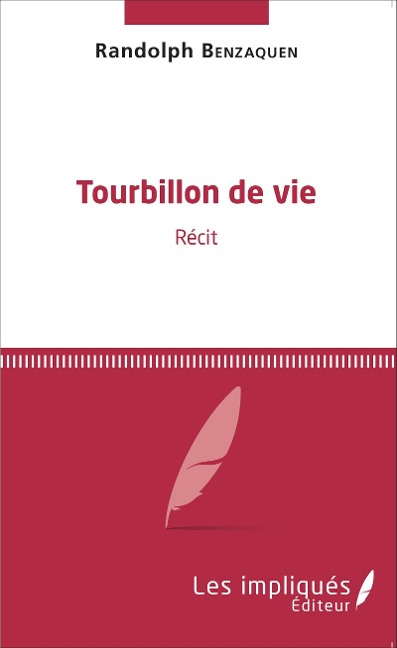 Tourbillon de vie - Benzaquen