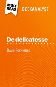 Cover-Bild zum Titel 'De delicatesse van David Foenkinos (Boekanalyse)' von 'Marie-Sophie Wauquez'