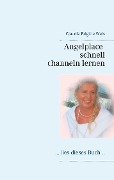Angelplace lies dieses Buch - Claudia Brigitte Weis