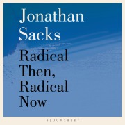 Cover-Bild zum Titel 'Radical Then, Radical Now' von 'Jonathan Sacks'
