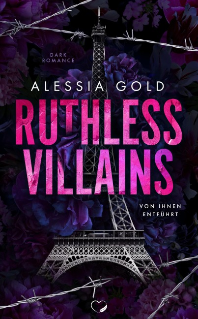 Ruthless Villains - Alessia Gold