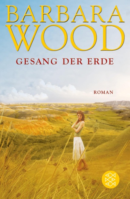 Gesang der Erde - Barbara Wood
