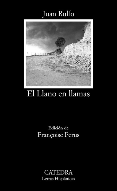 El Llano en llamas - Juan Rulfo