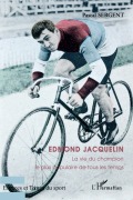 Cover-Bild zum Titel 'Edmond Jacquelin' von 'Pascal Sergent'