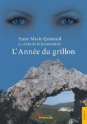 Cover-Bild zum Titel 'L'Année du grillon' von 'Anne-Marie Quintard'