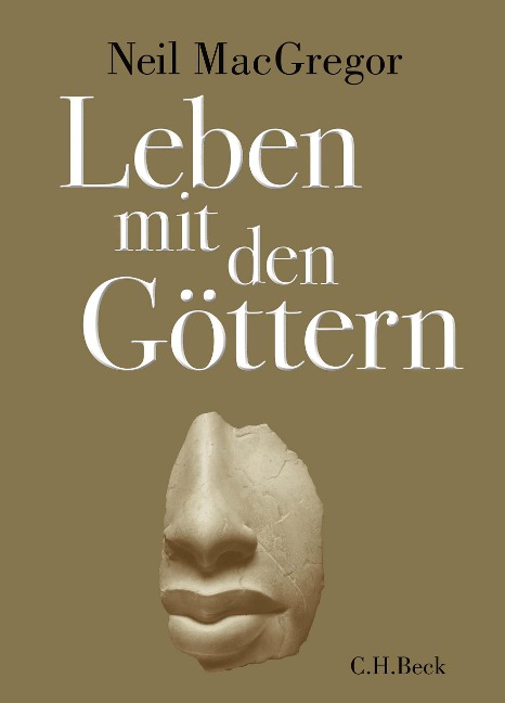 Leben mit den Göttern - Neil Macgregor