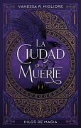 Cover-Bild zum Titel 'Ciudad de la Muerte, La' von 'Vanessa Rodriguez Migliore'