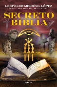 Cover-Bild zum Titel 'Secreto Biblia / Secret Bible' von 'Leopoldo Mendivil Lopez'