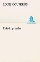 Reis-impressies - Louis Couperus