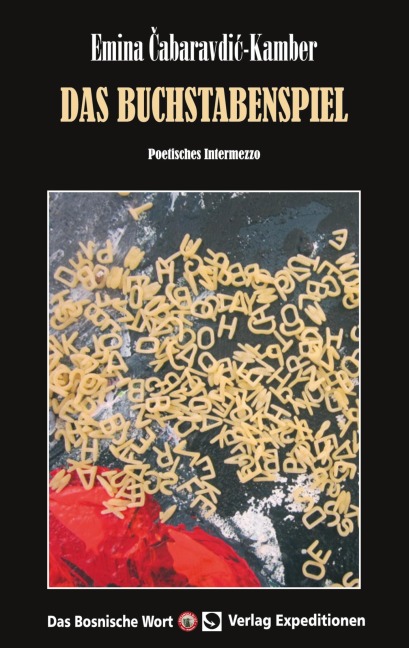 Das Buchstabenspiel - Emina Cabaravdic-Kamber