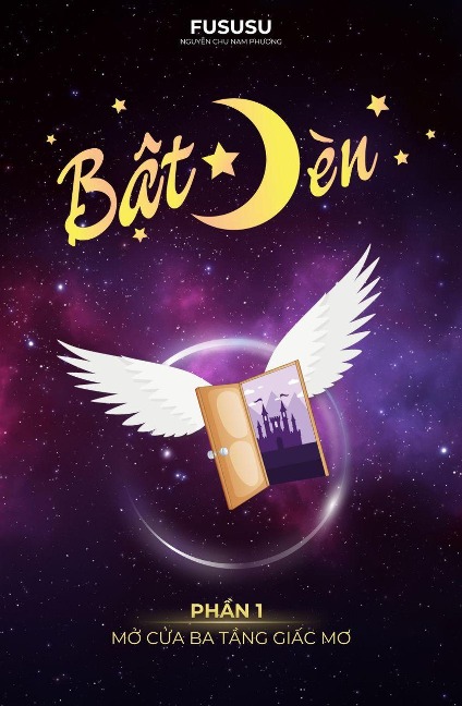 B¿t Ðèn: Ph¿n 1 - M¿ C¿a Ba T¿ng Gi¿c Mo - Fususu