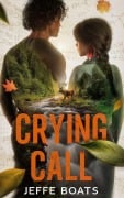 Cover-Bild zum Titel 'Crying Call' von 'Jeffe Boats'