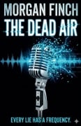 Cover-Bild zum Titel 'The Dead Air' von 'Morgan Finch'