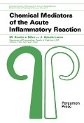 Cover-Bild zum Titel 'Chemical Mediators of the Acute Inflammatory Reaction' von 'M. Rocha E Silva, J. Garcia Leme'