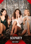 Cover-Bild zum Titel 'Sexparty' von 'Mia Graf'