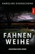 Cover-Bild zum Titel 'Fahnenweihe' von 'Karoline Eisenschenk'