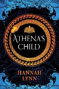 Cover-Bild zum Titel 'Athena's Child' von 'Hannah Lynn'