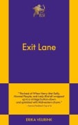 Cover-Bild zum Titel 'Exit Lane' von 'Erika Veurink'