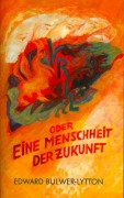 Cover-Bild zum Titel 'Vril oder Eine Menschheit der Zukunft' von 'Edward George Bulwer-Lytton'
