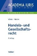 Handels- und Gesellschaftsrecht - Martin Maties, Rolf Wank