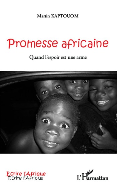 Promesse africaine - Martin Kaptouom