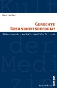 Cover-Bild zum Titel 'Gerechte Gesundheitsreform?' von 'Alexander Dietz'