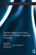 Cover-Bild zum Titel 'Teacher Agency and Policy Response in English Language Teaching' von ''