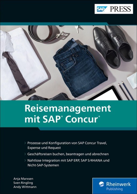 Reisemanagement mit SAP Concur - Anja Marxsen, Andy Wittmann, Sven Ringling