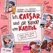 Cover-Bild zum Titel 'Ich, Caesar, und die Bande vom Kapitol' von 'Frank Schwieger'