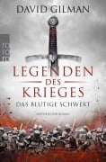 Cover-Bild zum Titel 'Legenden des Krieges 01: Das blutige Schwert' von 'David Gilman'