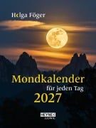 Cover-Bild zum Titel 'Mondkalender für jeden Tag 2027' von 'Helga Föger'