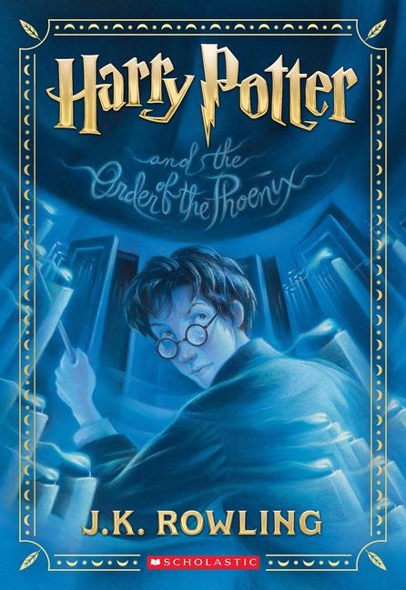 Harry Potter and the Order of the Phoenix (Harry Potter, Book 5) - J K Rowling