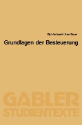 Cover-Bild zum Titel 'Grundlagen der Besteuerung' von 'Uwe Bauer'