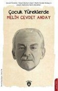 Cover-Bild zum Titel 'Cocuk Yüreklerde Melih Cevdet Anday' von 'Deniz Tek'