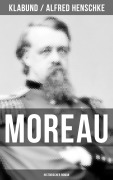 Cover-Bild zum Titel 'MOREAU: Historischer Roman' von 'Klabund, Alfred Henschke'